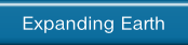 Expanding Earth .